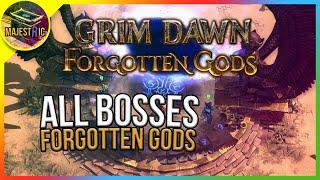 Grim Dawn | All Boss Fights | Forgotten Gods