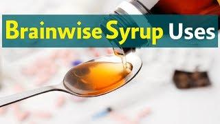 Brainwise Syrup Uses