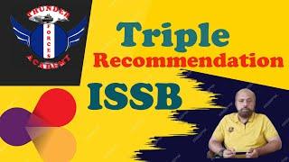 How to get triple recommendation for low percentage candidates in ISSB of Army, Navy & Airforce