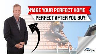 Make Your Perfect Home the Perfect One After You Buy!