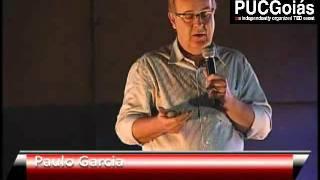 Uso de novas tecnologias a serviço da administração pública: Paulo Garcia at TEDxPUCGoiás