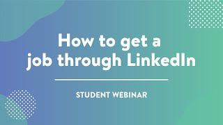 Employability webinar: How to get a job through LinkedIn