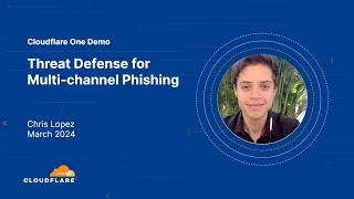 Threat Defense forMulti-channel Phishing