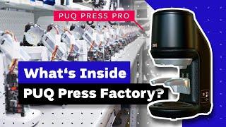 From This Factory To +100,000 Coffee Shops Around the World: PUQ Press Factory Tour (2025 Edition!)