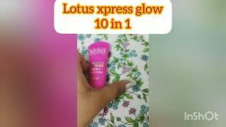 Lotus Xpress Glow 10 in 1 Daily Crème SPF 25 Royal Pearl #LotusMakeUp #LotusXpressGlow #LotusHerbals