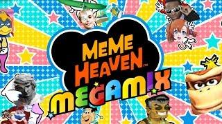 MEME HEAVEN MEGAMIX - Final Remix (IN MEMORY OF SIIVAGUNNER)