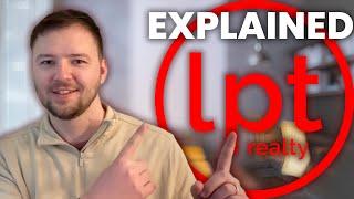 LPT Realty Explained: What You Need to Know!