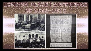  London Peace Conference of 1912–1913 / History #History #Knowledge #Historical #InnaBesedina