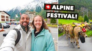 Our First ALPINE FESTIVAL in Switzerland (Local Swiss Tradition)