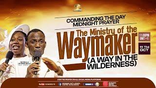 COMMANDING THE DAY THE MINISTRY OF THE WAYMAKER(A WAY IN THE WILDERNESS) REBROADCAST. 12-10-2024