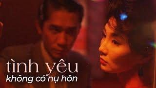 IN THE MOOD FOR LOVE: Bộ phim Hồng Kông QUYẾN RŨ NHẤT