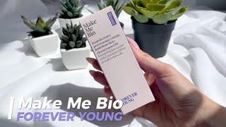 Make Me Bio - FOREVER YOUNG  | LaRose.Care Tester