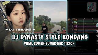 DJ DYNASTY STYLE KONDANG VIRAL UKUR-UKUR NEK TIKTOK (Remix DJ TEBANG Plat AG)