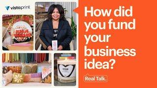 Getting started and funding your small business | Real Talk with small businesses