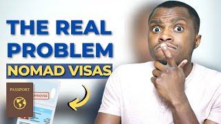 Digital Nomad Visas Just Might Be Misleading | The Real Problem