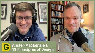 Golf Architecture 101: Alister MacKenzie's 13 Principles | Designing Golf