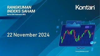 IHSG Hari Ini Naik, Kamis 22 November 2024 | KONTAN TV