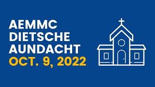 AEMMC German Sunday Service - Dankfast - October 9, 2022