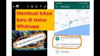 Cara Lokasi Muncul Di Status Whatsapp 100% Work Dengan Menambah Lokasi Baru Di Foursquare