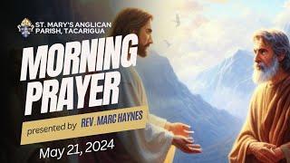 Morning Prayer || Tuesday, May 21, 2024