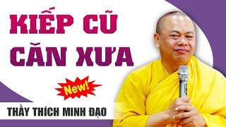 Dặc dài kiếp cũ căn xưa | Sư Thầy Thích Minh Đạo | Tu viện Minh Đạo, Bà Rịa Vũng Tàu