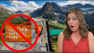 Beware Glacier National Park