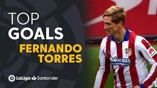 TOP 20 GOALS Fernando Torres LaLiga Santander