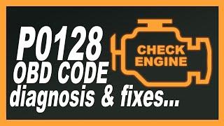 P0128 OBD Code Engine running too cool Car Diagnosis and Repair Summary