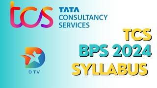 TCS BPS SYLLABUS 2024