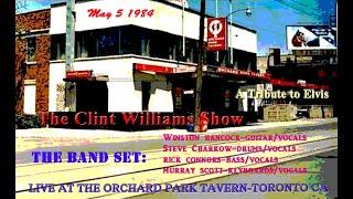 THE CLINT WILLIAMS SHOW AT THE ORCHARD PARK TAVERN MAY 5 1984 **THE BAND SET - STEVE CHARKOW DRUMS