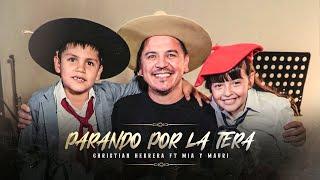 Parando Por La Tera - Christian Herrera Ft Mia y Mauri