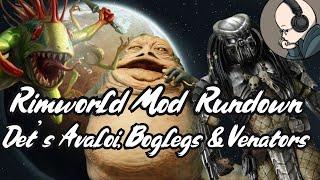 Rimworld Mod Rundown - Det's Xenotypes Avaloi, Boglegs and Venators