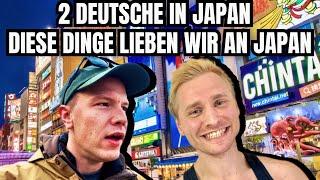 Riku & Kevin in Japan! Podcast Folge 2! Das lieben wir an JAPAN!