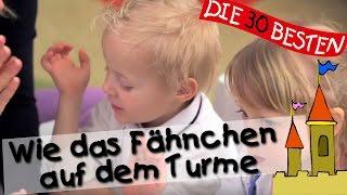  Wie das Fähnchen auf dem Turme - Singen, Tanzen und Bewegen || Kinderlieder