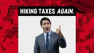 Spike Justin Trudeau's tax hikes!