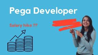 Salary hikes if you are a Pega Developer