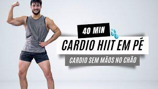 Dia 11 Buscando o Balde - CARDIO HIIT 40 MIN sem mãos no chão, sem agachamentos - treino em casa