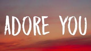 Miley Cyrus - Adore You (Lyrics)