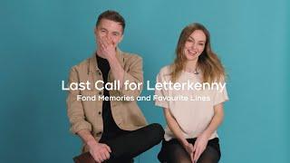 Crave | Letterkenny (Crave Original) | Last Call for Letterkenny