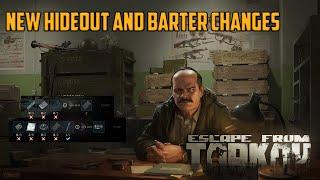 NEW BARTER AND HIDEOUT ADDITIONS AND CHANGES-All Changes Involving Barters and Hideout for 12.10