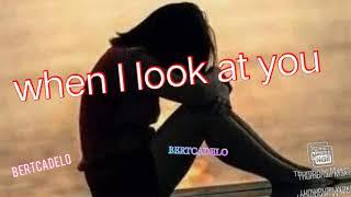 when I look at you  Miley Cyrus