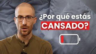 ¿Por qué estamos tan cansados?