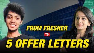 From Fresher to 5 offer Letters | Inspiring Journey to a Developer | Coding Dreams