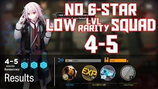 【明日方舟/Arknights】[4-5] - Low Lvl-Rarity Squad - Arknights Strategy