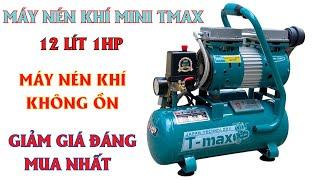 Máy Nén Khí Không Dầu Tmax TM560, Máy Nén Khí Mini 12 lít 1hp, Máy Nén Khí Tmax