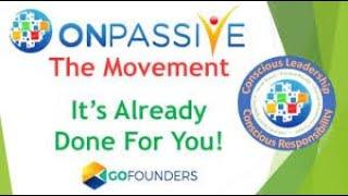Why You Should Become A Gofounder Onpassive Founder Now