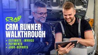 CRM Runner - Estimate, Invoices, Payments, Jobs And Reports - Walkthrough