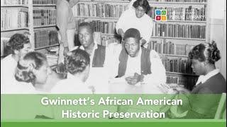 Gwinnett's African American Historic Preservation | A Community Conversation