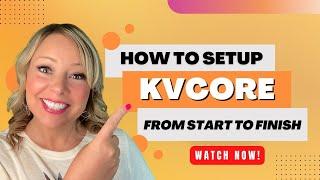 How to Setup kvCore from Start to Finish 2021