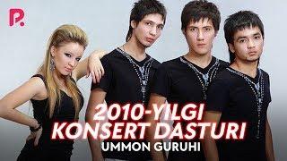 Ummon guruhi 2010-yilgi konsert dasturi